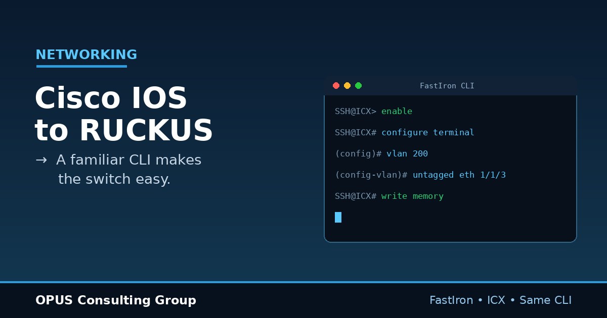 Cisco IOS to RUCKUS: A Familiar CLI Makes the Switch Easy