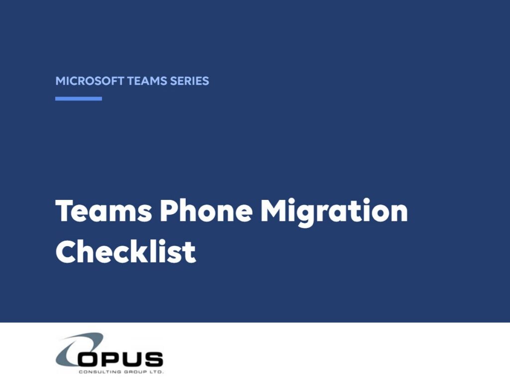 Teams Phone Migration Checklist: A Free Planning and Preparation Guide
